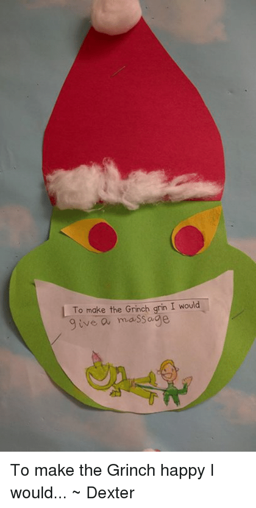 Grinch Massage