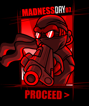 Madness Attacks